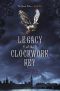 [The Secret Order 01] • Legacy of the Clockwork Key